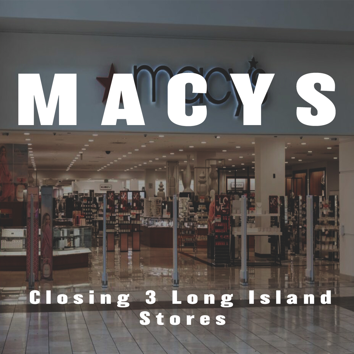 Macys Closings